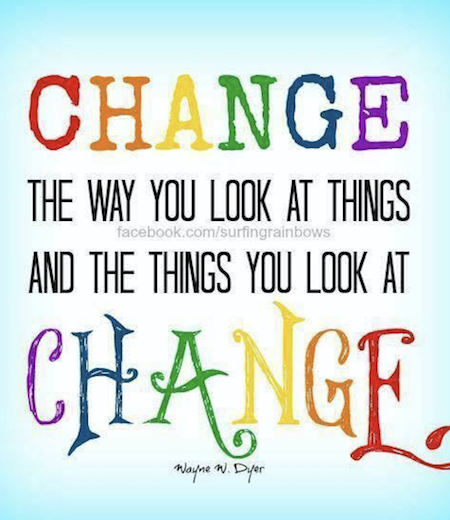 change things quote wayne dyer