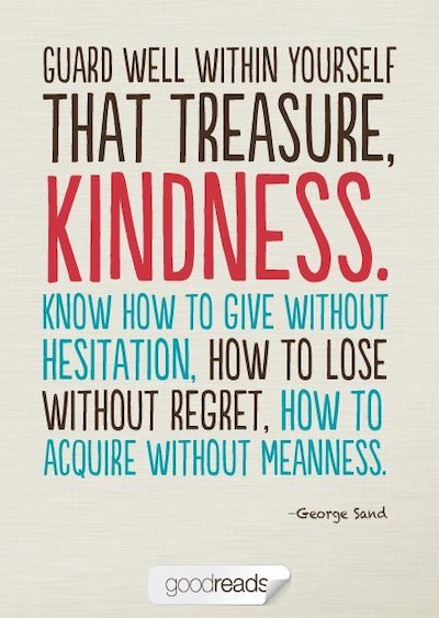 kindness quote george sand